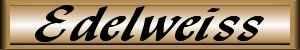 Our Selection Of Wines - Edelweiss