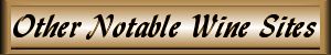 Other Notable Wine Sites